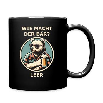 Wie macht der Bär - Tasse einfarbig - Schwarz - Rechts