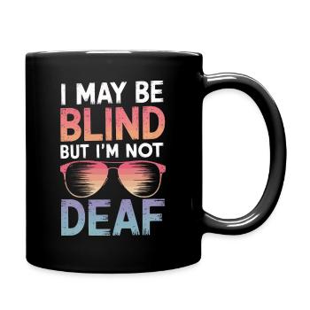 Aveugle Personnes malvoyantes - Mug uni - noir - Droite