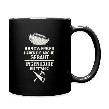 Handwerker bauen Arche – Ingenieure die Titanic - Tasse einfarbig - Schwarz - Rechts