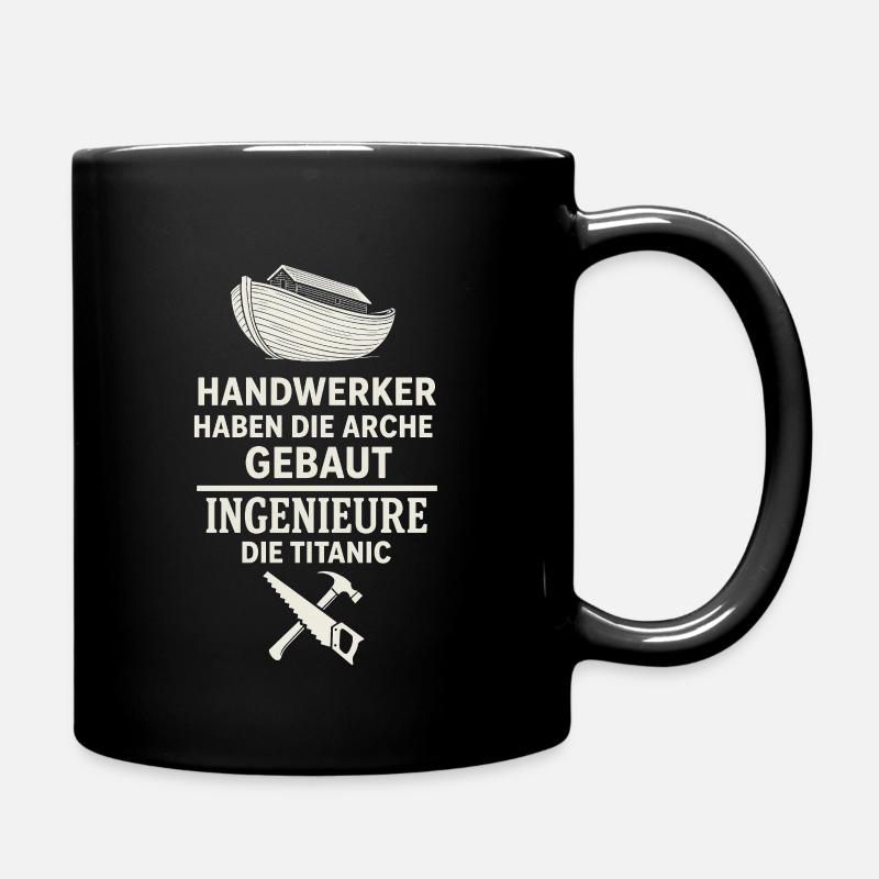 Handwerker bauen Arche – Ingenieure die Titanic - Tasse einfarbig - Schwarz