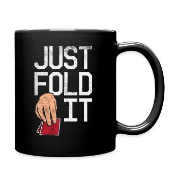 Joueurs de poker Just Fold It - Mug uni - noir - Droite