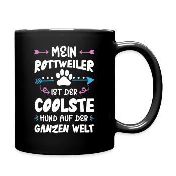 rottweiler hund spruch - Tasse einfarbig - Schwarz - Rechts