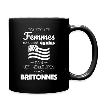Femmes naissent égales meilleures sont Bretonnes - Mug uni - noir - Droite