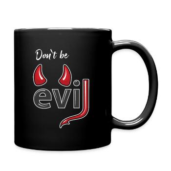 Don't be evil - Teufelshörner - Tasse einfarbig - Schwarz - Rechts