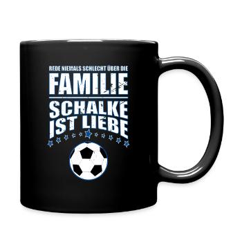 Familie Schalke ist Liebe Geschenk Schalke Fan - Tasse einfarbig - Schwarz - Rechts