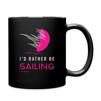 I`D RATHER BE SAILING - Sailing T-Shirt - Pink - Full Colour Mug - black - Right