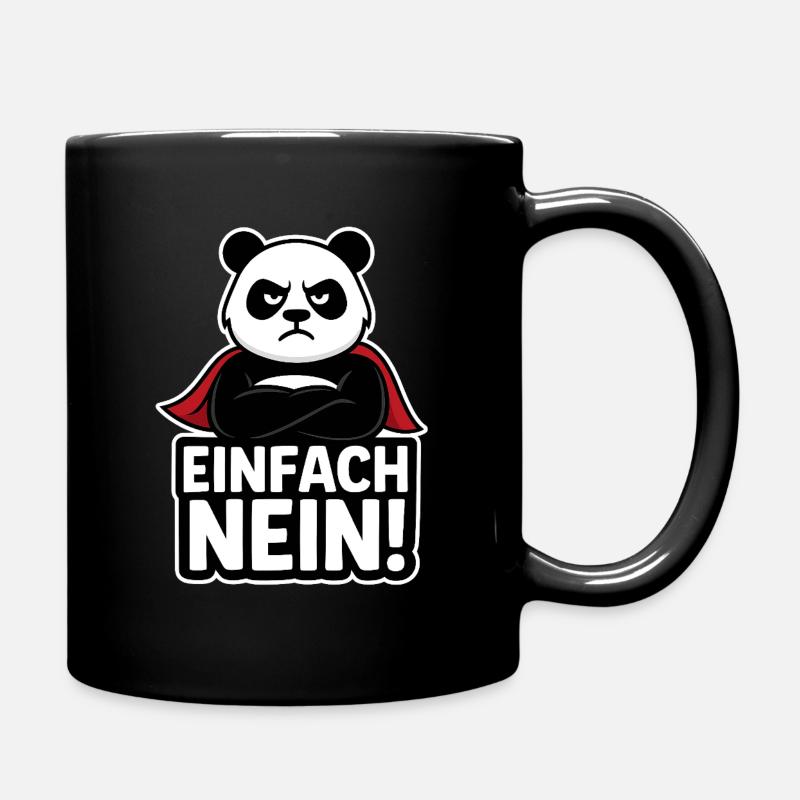 Panda Superheld: Einfach Nein - Tasse einfarbig - Schwarz