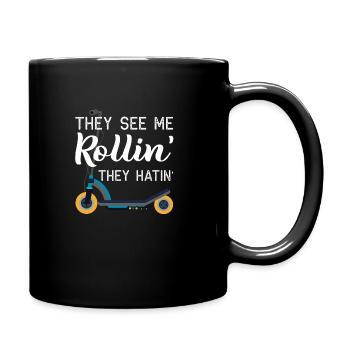 They See Me Rollin Scooter - Tasse einfarbig - Schwarz - Rechts