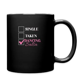 Single Taken Dancing Salsa Funny Salsa Dancer - Full Colour Mug - black - Right