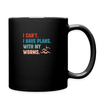 I Can't I Have Plans Funny Vermicast Hummor For A - Mug uni - noir - Droite