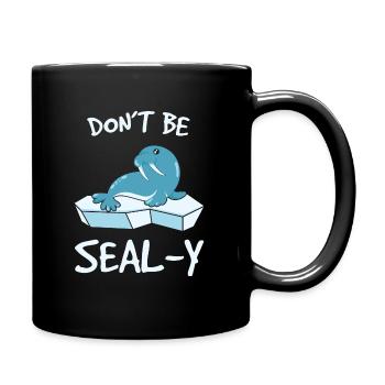 Ne soyez pas Seal-y Seal Funny Animal Puns - Mug uni - noir - Droite