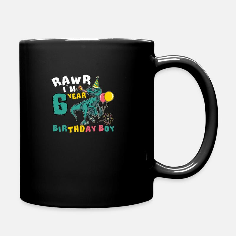 Rawr I'm 6 Birthday Boy Raptor 6 Year Old 6th - Tasse einfarbig - Schwarz