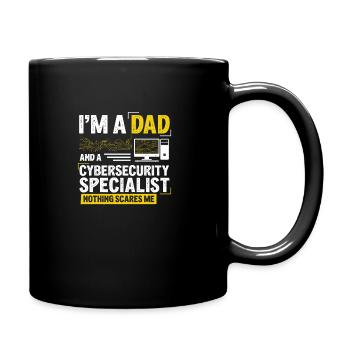 I'm A Dad Funny Cyber Security For Cybersecurity - Tasse einfarbig - Schwarz - Rechts