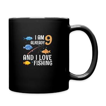 I Am Already 9 And I Love Fishing 9 Year Old 9th - Full Colour Mug - black - Right