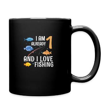 I Am Already 1 And I Love Fishing 1 Year Old 1st - Tasse einfarbig - Schwarz - Rechts