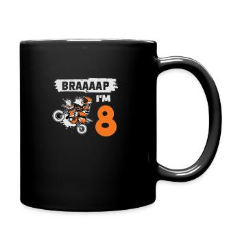 Braaaap I'm 8 Dirt Bike Motocross Jahr 8. - Tasse einfarbig - Schwarz - Rechts