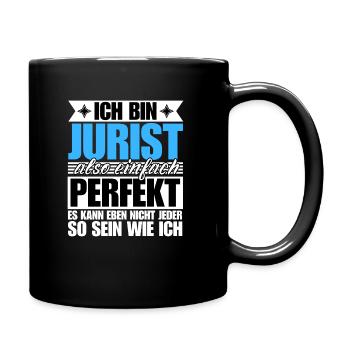 Perfekter Jurist - Tasse einfarbig - Schwarz - Rechts