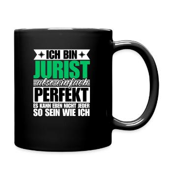 Perfekter Jurist - Tasse einfarbig - Schwarz - Rechts
