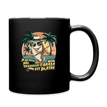 I can't work my arm is plastered - Full Colour Mug - black - Right