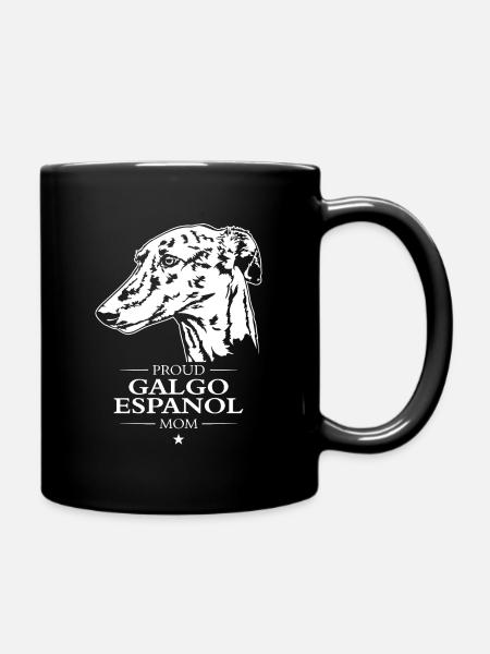 Galgo Espanol Mom Hunde Hund Windhund Wilsigns - Tasse einfarbig - Schwarz