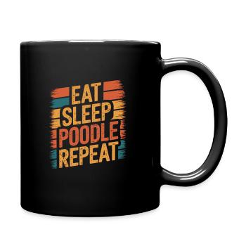 Manger. Dormir. Caniche. Répéter. - Mug uni - noir - Droite