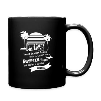 Glück Ägypten Urlaub Ferien Reise Geschenkidee - Tasse einfarbig - Schwarz - Rechts