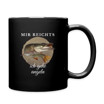 Mir reichts ich gehe angeln - Angler angeln Fisch - Tasse einfarbig - Schwarz - Rechts