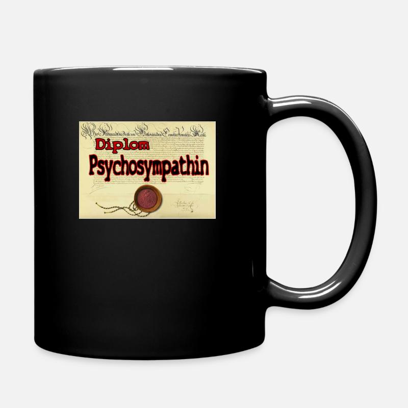 Dipl. Psychosympathin - Tasse einfarbig - Schwarz