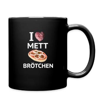 I Love Mett rolls Mettbrötchen meat lovers - Full Colour Mug - black - Right