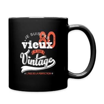 Je suis vintage cadeau humour anniversaire 80 ans - Mug uni - noir - Droite