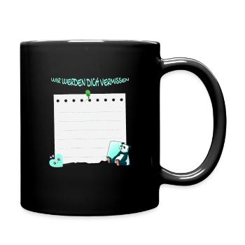 Wir Werden Dich Vermissen - Abschied Unterschrift - Tasse einfarbig - Schwarz - Rechts