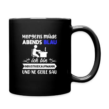 Morgens Müde Abends Blau Industriekaufmann - Tasse einfarbig - Schwarz - Rechts