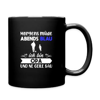 Morgens Müde Abends Blau Opa - Tasse einfarbig - Schwarz - Rechts