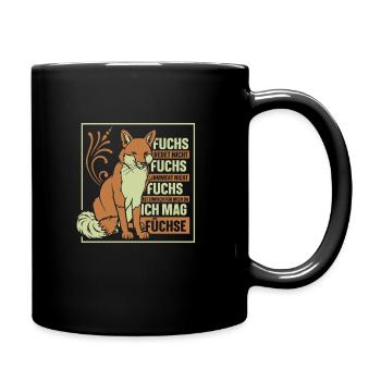 fuchs ist einfach für mich da ich mag füchse - Tasse einfarbig - Schwarz - Rechts