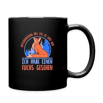 ich habe ein fuchs gesehen - Tasse einfarbig - Schwarz - Rechts