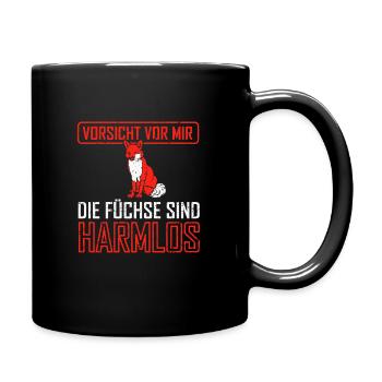 Vorsicht vor mir die füchse ist harmlos - Tasse einfarbig - Schwarz - Rechts
