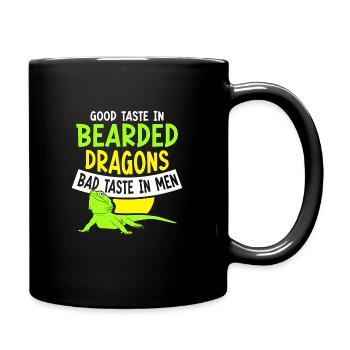 Good Taste in Bearded Dragons bad taste in men - Tasse einfarbig - Schwarz - Rechts