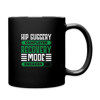 Hip Suggery completed recovery mode engaged - Tasse einfarbig - Schwarz - Rechts