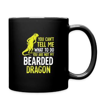 do you are not my Bearded Dragon - Tasse einfarbig - Schwarz - Rechts