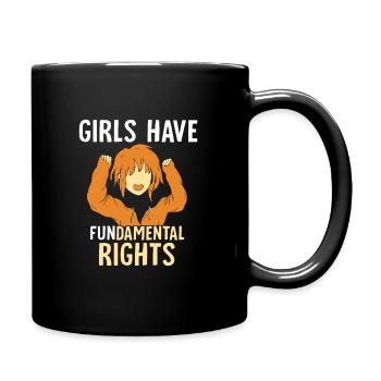 Girls have fundamental rights - Tasse einfarbig - Schwarz - Rechts