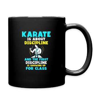 Karate is about discipline - Tasse einfarbig - Schwarz - Rechts