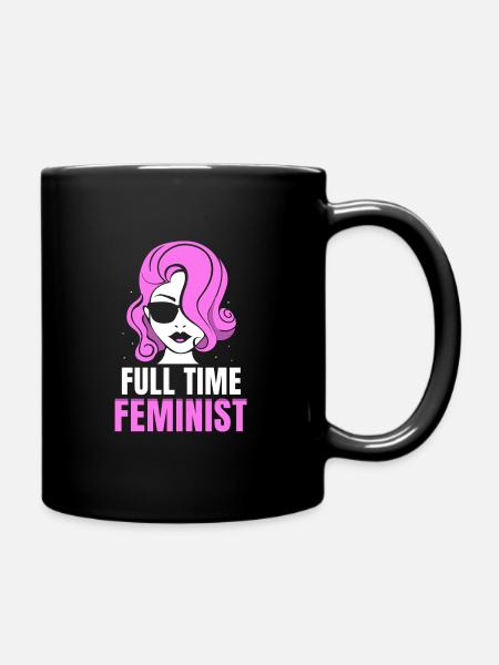 Full time feminist - Tasse einfarbig - Schwarz