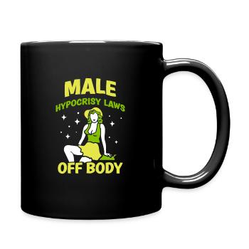 Male hypocrisy laws off body - Tasse einfarbig - Schwarz - Rechts