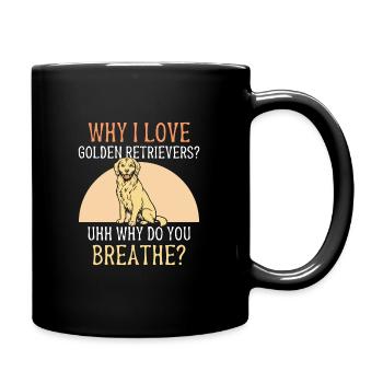 Why i love Golden retrievers - Tasse einfarbig - Schwarz - Rechts