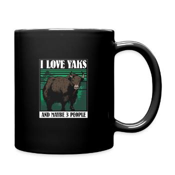 I love Yaks and maybe 3 people - Tasse einfarbig - Schwarz - Rechts