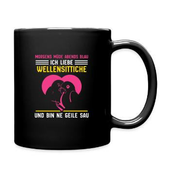 Morgens Müde Abends Blau ich liebe Wellensittiche - Tasse einfarbig - Schwarz - Rechts