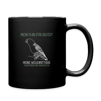 Meine Wellensittiche verwöhnen und durchhalten - Tasse einfarbig - Schwarz - Rechts