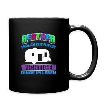 Rentner Rente Rentenbeginn Camping Camper - Tasse einfarbig - Schwarz - Rechts