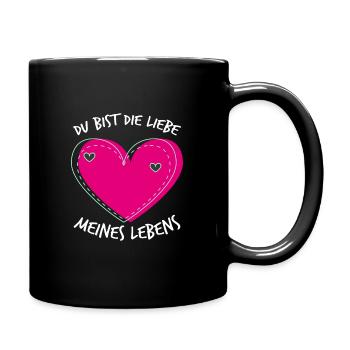 Du bist die Liebe meines Lebens Valentinstag - Tasse einfarbig - Schwarz - Rechts