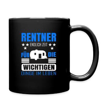 Rentner Rente Rentenbeginn Camping Camper - Tasse einfarbig - Schwarz - Rechts